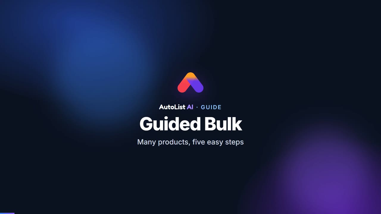 Guided Bulk video guide